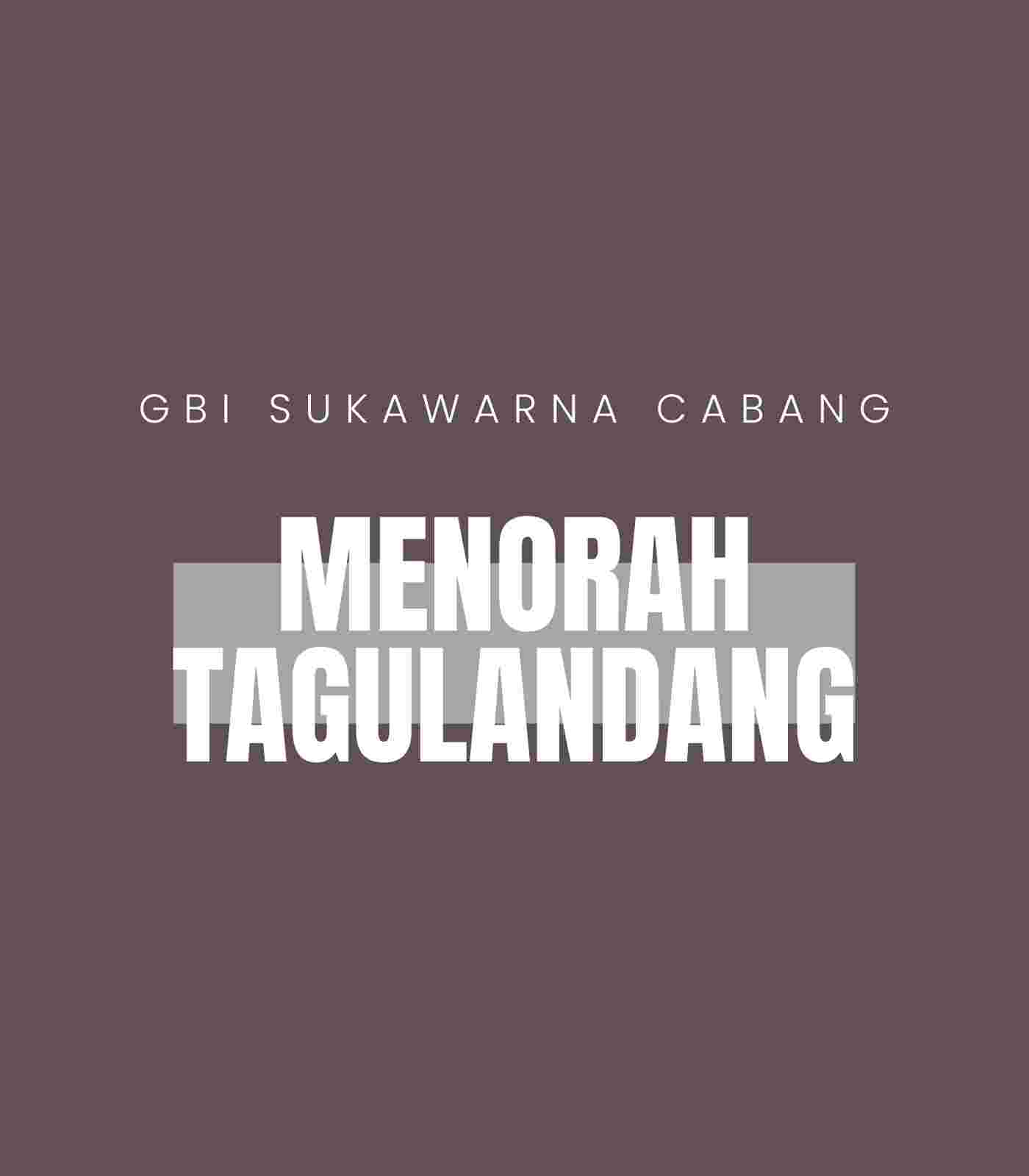 MENORAH TAGULANDANG Schedule